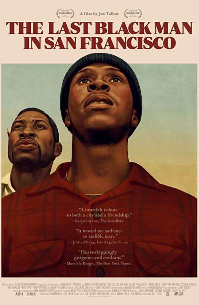 آخرین مرد سیاه پوست در سانفرانسیسکو