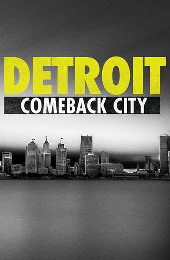 دیتروت: بازگشت شهر
